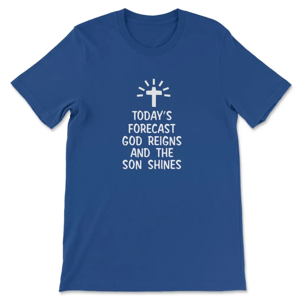 Today's Forecast God Reigns T- - đánh giá và giá Summer Reign Clothing